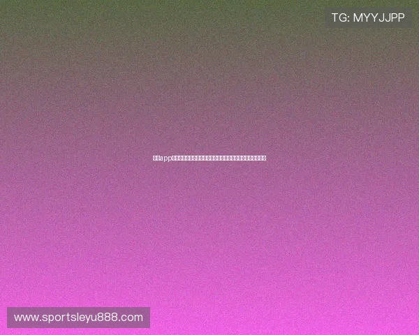 乐鱼app助力足球迷第一时间掌握世界杯热点话题和明星球员动态资讯 乐鱼app助力足球迷第一时间掌握世界杯热点话题和明星球员动态资讯